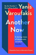 Another Now: Dispatches from an Alternative Present - Kniha