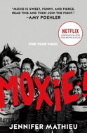 Moxie. Movie Tie-In: Movie Tie-In Edition - Kniha
