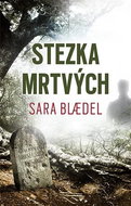 Stezka mrtvých  - Kniha