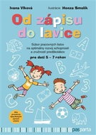 Od zápisu do lavice: Súbor pracovných listov na optimálny rozvoj schopností - Kniha