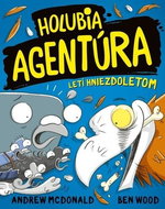 Holubia agentúra letí hniezdoletom - Kniha