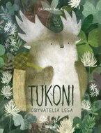 Tukoni Obyvatelia lesa - Kniha
