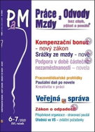 Práce a mzdy 6-7/2021 – Zákon o kompenzačním bonusu: Srážky ze mzdy – nově, Podpora v době částečné  - Kniha