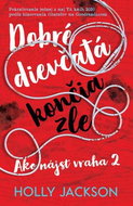Dobré dievčatá končia zle - Kniha