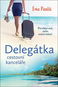 Delegátka: cestovní kanceláře - Kniha