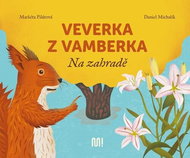 Veverka z Vamberka: Na zahradě - Kniha