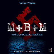 M+B+M: Mašín, Balabán, Morávek - CD Audiobooks