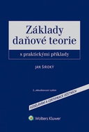 Základy daňové teorie: s praktickými příklady - Kniha