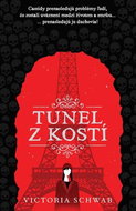 Tunel z kostí - Kniha