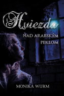 Hviezda nad arabským peklom - Kniha