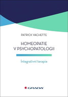 Homeopatie v psychopatologii: Integrativní terapie - Kniha