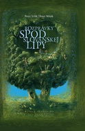 Rozprávky spod slovanskej lipy - Kniha