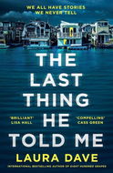 The Last Thing He Told Me - Kniha