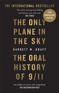 The Only Plane in the Sky: The Oral History of 9/11 - Kniha