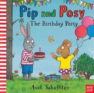 Pip and Posy: The Birthday Party - Kniha