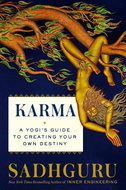 Karma: A Yogi's Guide to Crafting Your Destiny - Kniha
