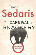 A Carnival of Snackery: Diaries: Volume Two - Kniha