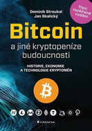 Bitcoin a jiné kryptopeníze budoucnosti - Kniha