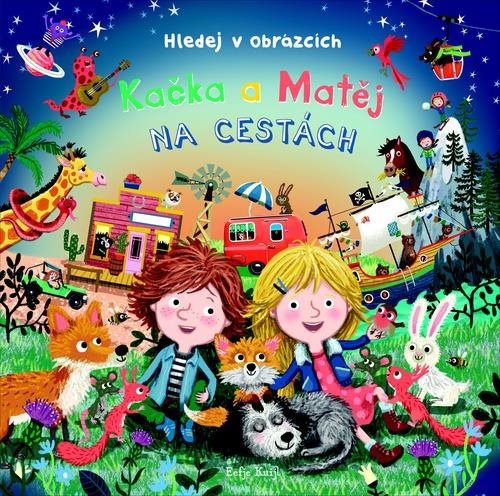 Kačka a Matěj na cestách - Kniha - Main image