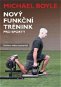 Nový funkční trénink pro sporty - Kniha