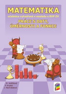 Matematika 9 Práce s daty, úměrnosti a funkce: Učebnice vytvořená v souladu s RVP ZV - Kniha