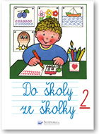 Do školy ze školky 2 - Kniha