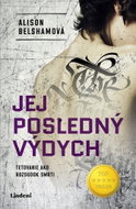 Jej posledný výdych: Tetovanie ako rozsudok smrti - Kniha
