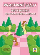 Matematika 9 Jehlany, kužely a koule Pracovní sešit: vytvořený v souladu s RVP ZV - Kniha