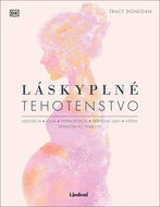Láskyplné tehotenstvo - Kniha