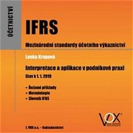 IFRS Interpretace a aplikace v podnikové praxi - Kniha