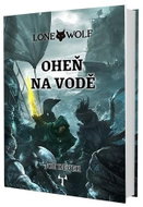Lone Wolf Oheň na vodě: Kniha 2 - Kniha