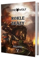 Lone Wolf Rokle zkázy: Kniha 4 - Kniha