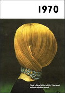 Jaké to tenkrát bylo aneb Co se stalo v roce, kdy jste se narodili 1970 - Kniha