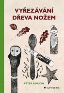 Vyřezávání dřeva nožem - Kniha