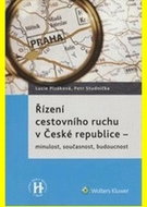Řízení cestovního ruchu v České republice: minulost, současnost, budoucnost - Kniha