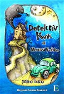 Detektív Kvik a mrazivá veštba - Kniha