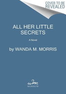 All Her Little Secrets: A Novel - Kniha