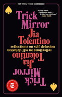 Trick Mirror: Reflections on Self-Delusion - Kniha