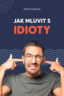 Jak mluvit s idioty - Kniha