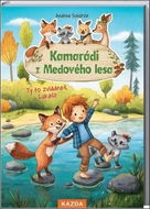 Kamarádi z Medového lesa: Ty to zvládneš, Lukáši! - Kniha