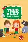 Theo a Lily Prvně ve školce - Kniha