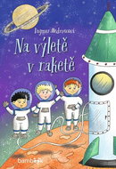 Na výletě v raketě - Kniha
