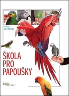 Škola pro papoušky - Kniha