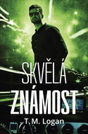 Skvělá známost - Kniha
