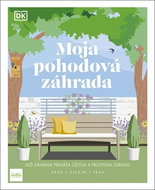 Moja pohodová záhrada - Kniha