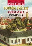 Vodním světem Soběslavska - Kniha
