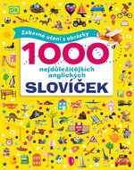 1000 anglických slovíček: Zábavné učení s obrázky - Kniha
