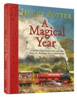 Harry Potter – A Magical Year: The Illustrations of Jim Kay - Kniha