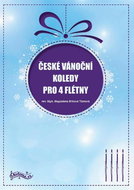 České vánoční koledy pro 4 flétny - Kniha