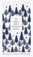 The Penguin Book of Christmas Stories: From Hans Christian Andersen to Angela Carter - Kniha